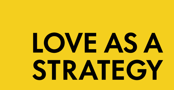 Love as a Strategy